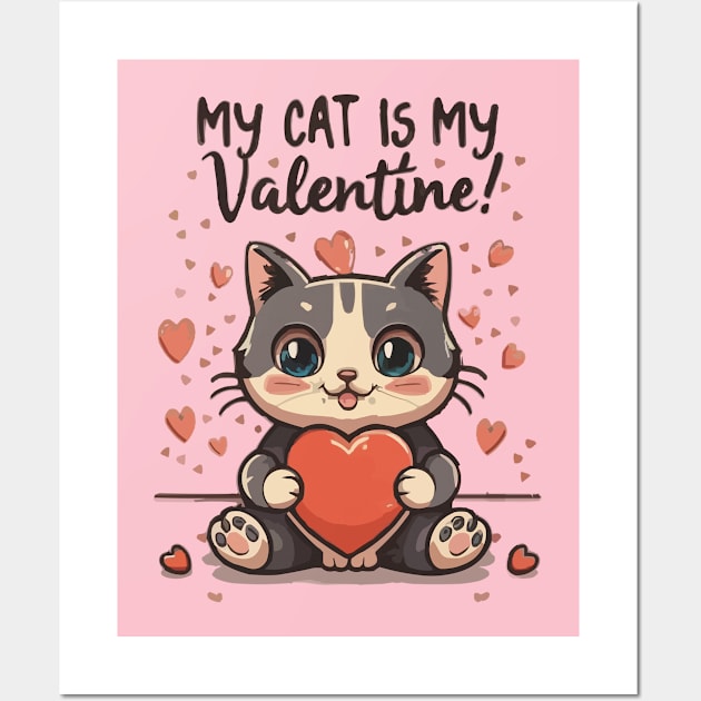 My Cat is My Valentine Wall Art by Cheeky BB